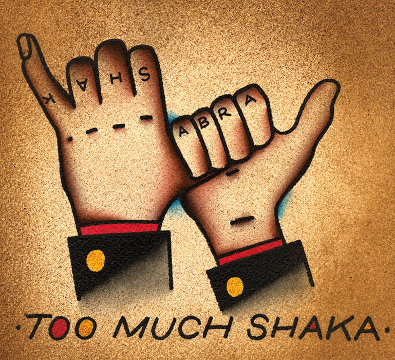 Too Much Shaka - Canvas Giclee